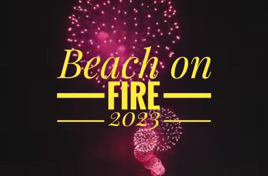 Beach on fire 2023