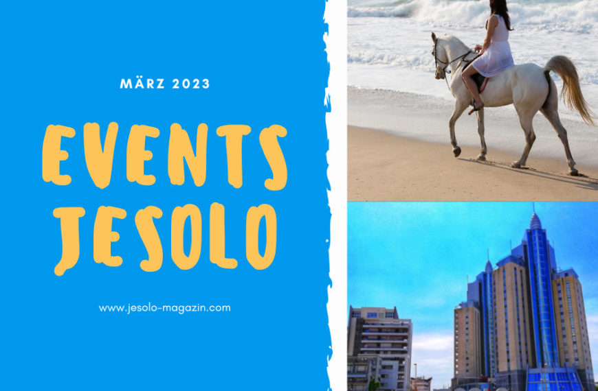 Veranstaltungen Jesolo – März 2023
