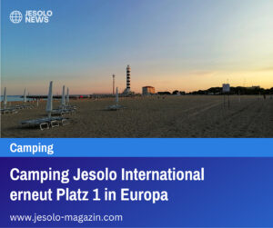 Camping Jesolo International erneut Platz 1 in Europa