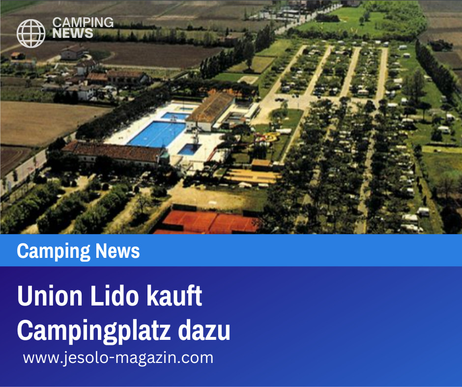 Union Lido kauft Campingplatz dazu