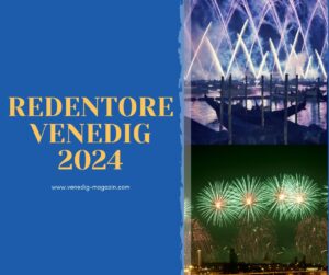 Redentore Venedig 2024