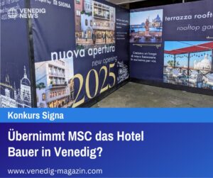 Übernimmt MSC das Hotel Bauer in Venedig