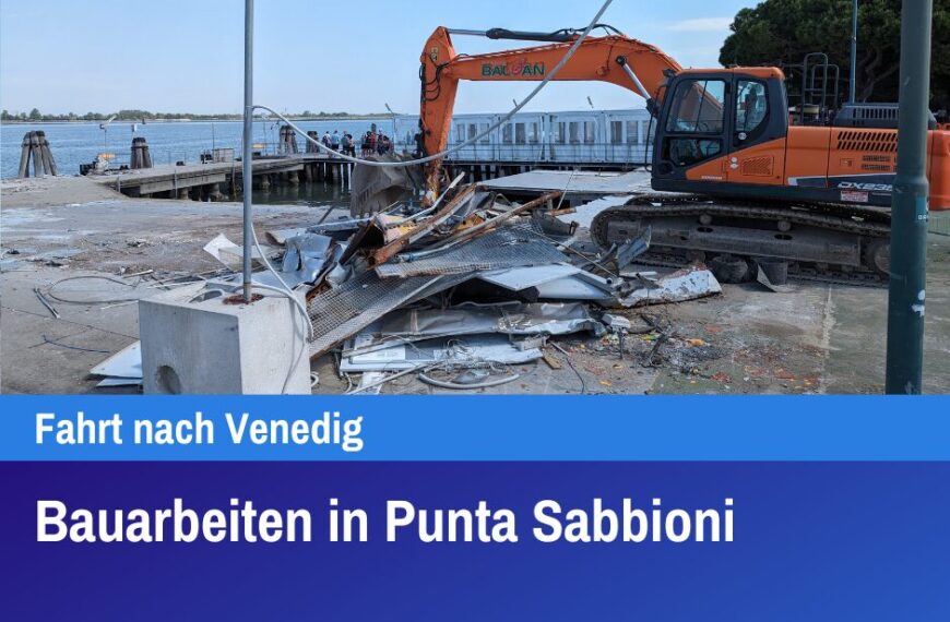 Bauarbeiten in Punta Sabbioni
