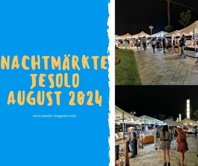 Nachtmärkte Jesolo - August 2024