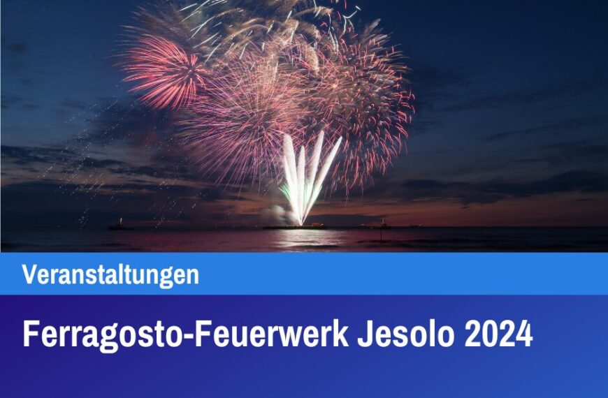 Ferragosto-Feuerwerk Jesolo 2024
