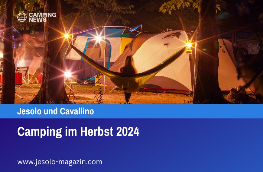 Camping im Herbst 2024