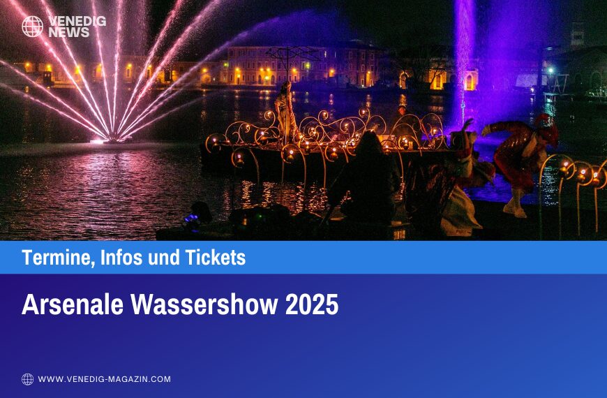 Arsenale Wassershow 2025