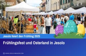 Frühlingsfest und Osterland in Jesolo