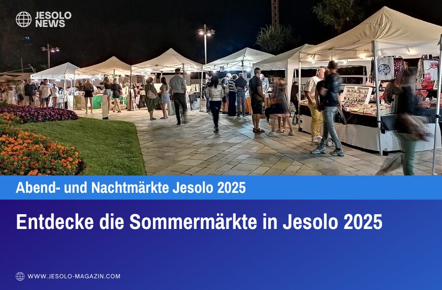 Entdecke die Sommermärkte in Jesolo 2025