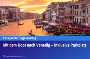Mit dem Boot nach Venedig inklusive Parkplatz