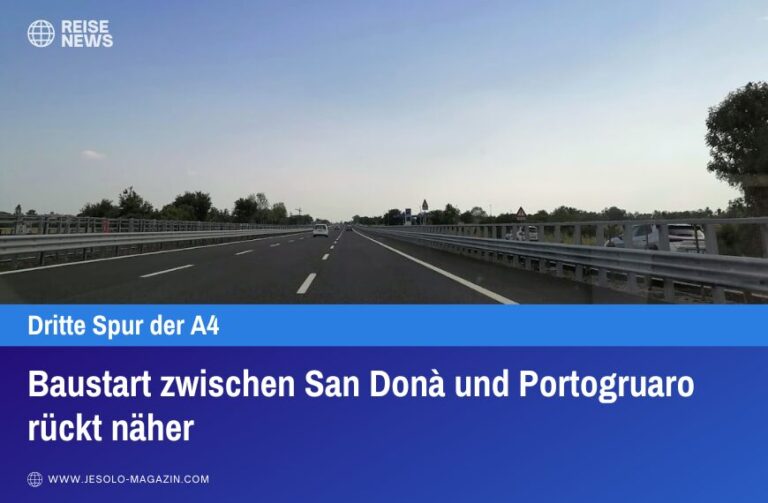 Baustart zwischen San Donà und Portogruaro rückt näher