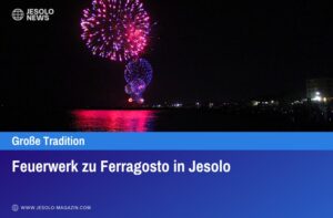 Feuerwerk zu Ferragosto in Jesolo