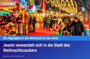Jesolo verwandelt sich in die Stadt des Weihnachtszaubers