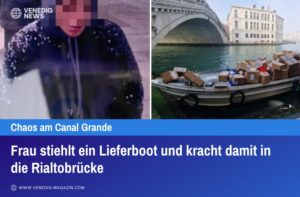 Frau stiehlt ein Lieferboot und kracht damit in die Rialtobrücke