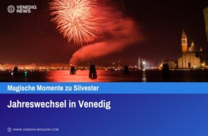 Jahreswechsel in Venedig
