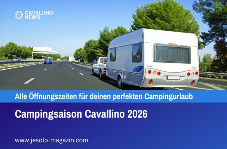 Campingsaison Cavallino 2026