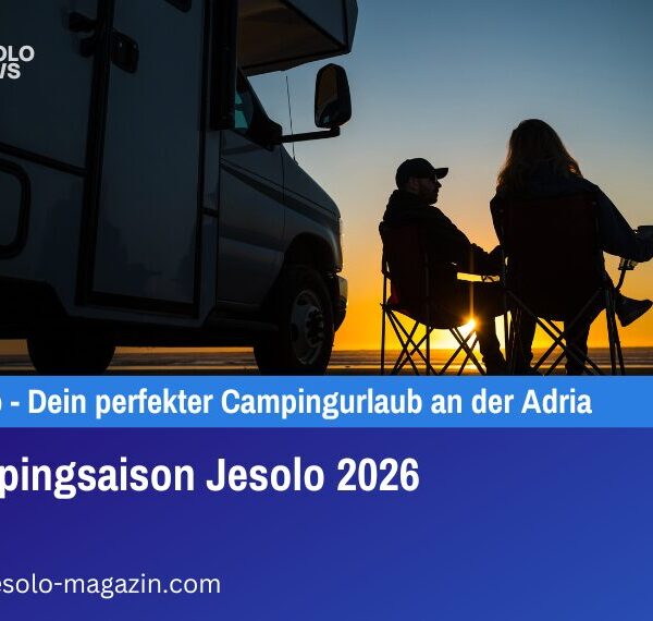 Campingsaison Jesolo 2026