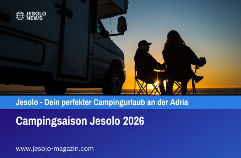 Campingsaison Jesolo 2026