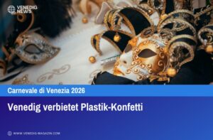 Venedig verbietet Plastik-Konfetti