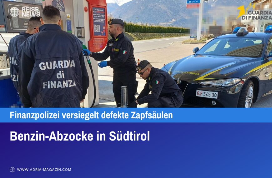 Benzin-Abzocke in Südtirol
