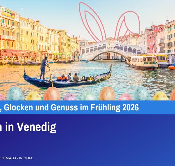Ostern in Venedig
