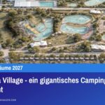 Eraclea Village - ein gigantisches Camping-Dorf entsteht