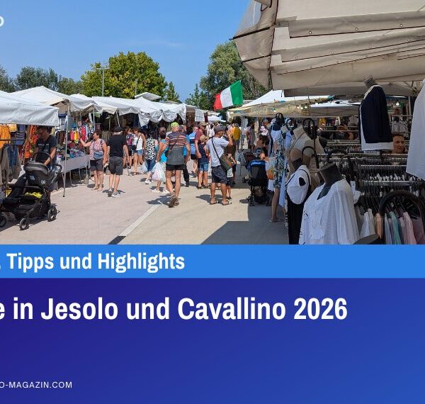 Märkte in Jesolo und Cavallino 2026