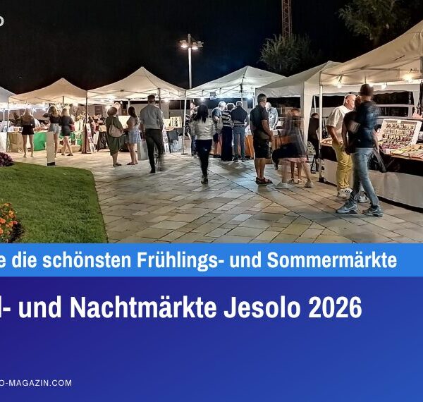 Abend- und Nachtmärkte Jesolo 2026