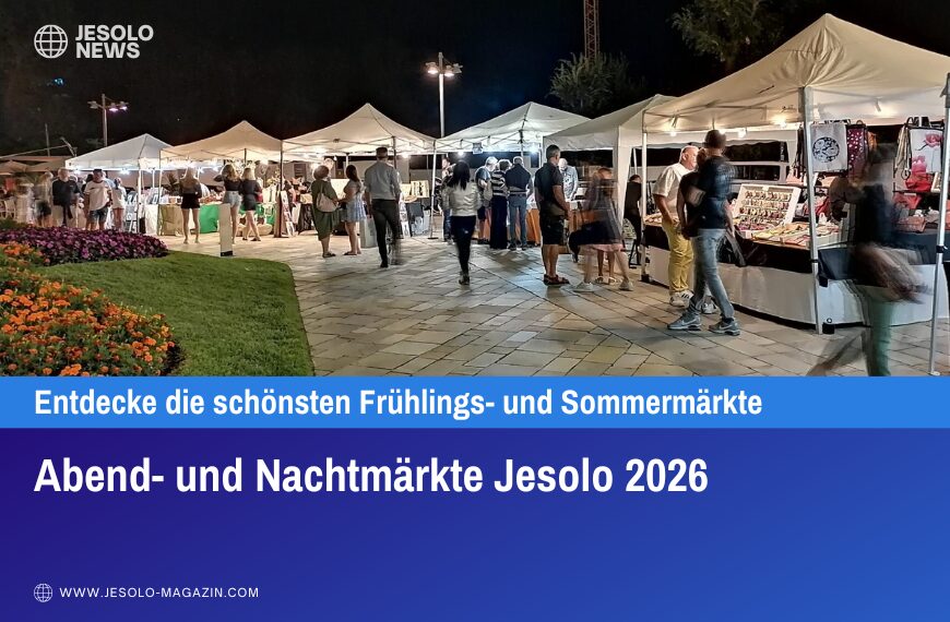 Abend- und Nachtmärkte Jesolo 2026