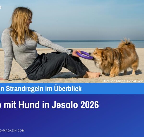 Urlaub mit Hund in Jesolo 2026
