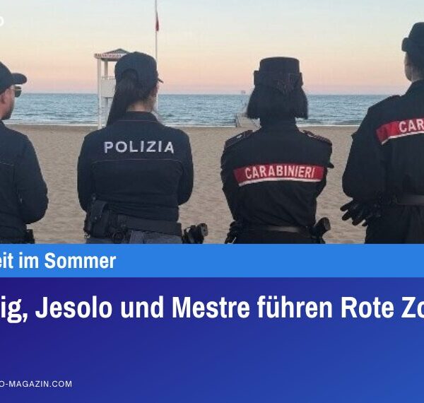 Venedig, Jesolo und Mestre führen Rote Zonen ein