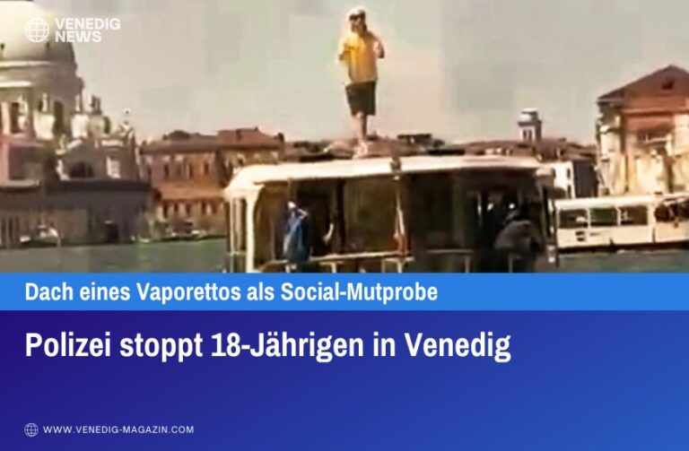 Polizei stoppt 18-Jährigen in Venedig